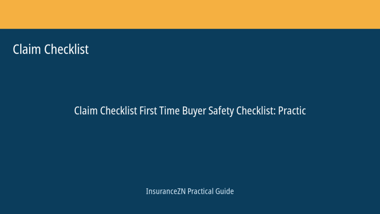 Claim Checklist guide featured image: First Time Buyer Safety Checklist