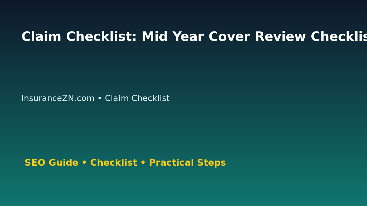 Claim Checklist: Mid Year Cover Review Checklist for Australian Readers 2026 featured image