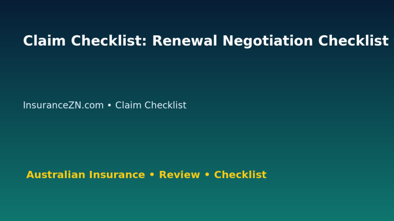 Claim Checklist: Renewal Negotiation Checklist for Australian Readers 2026 featured image