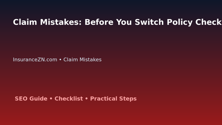 Claim Mistakes: Before You Switch Policy Checklist for Australian Readers 2026 featured image