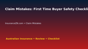 Claim Mistakes: First Time Buyer Safety Checklist for Australian Readers 2026 featured image