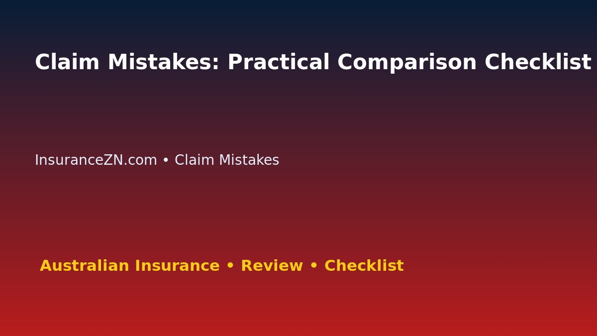 Claim Mistakes: Practical Comparison Checklist for Australian Readers 2026 featured image