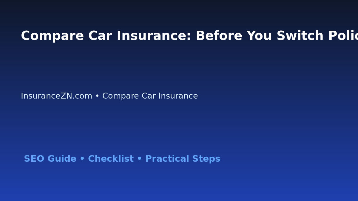 Compare Car Insurance: Before You Switch Policy Checklist for Australian Readers 2026 featured image