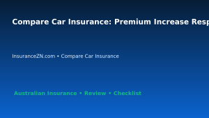 Compare Car Insurance: Premium Increase Response Plan for Australian Readers 2026 featured image