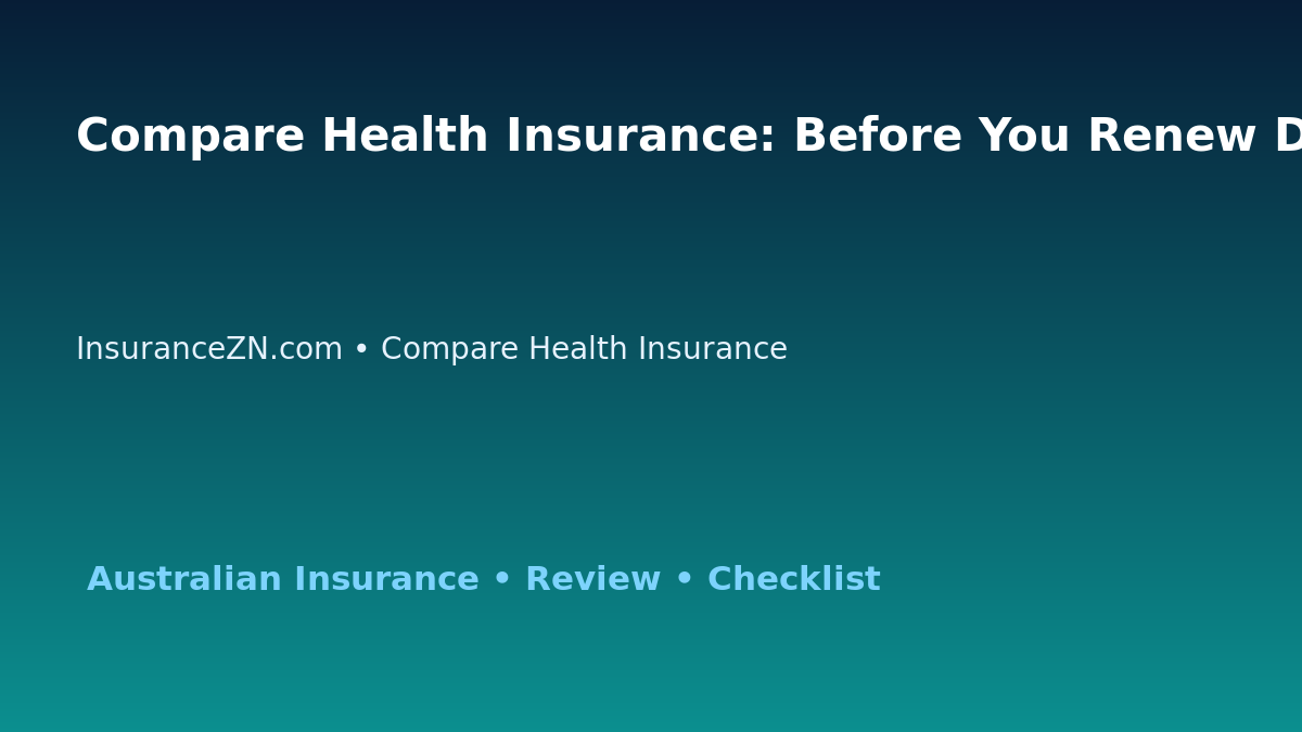 Compare Health Insurance: Before You Renew Decision Guide for Australian Readers 2026 featured image