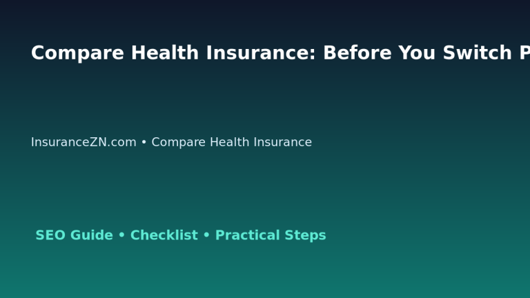 Compare Health Insurance: Before You Switch Policy Checklist for Australian Readers 2026 featured image