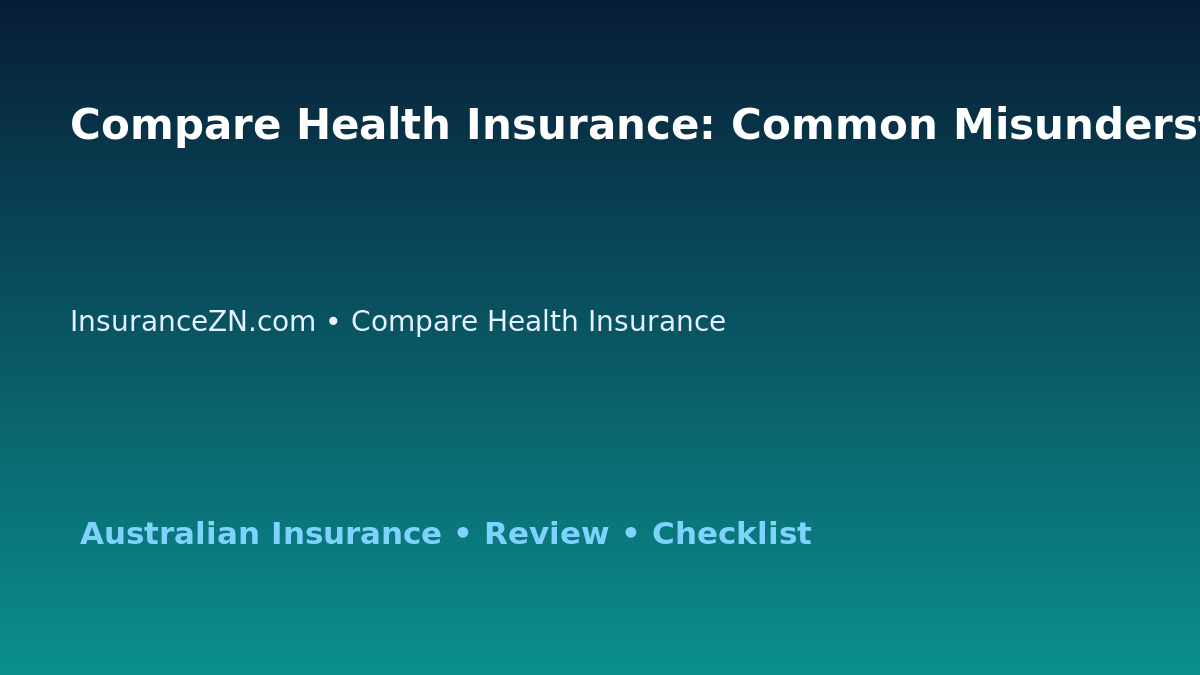 Compare Health Insurance: Common Misunderstanding Guide for Australian Readers 2026 featured image