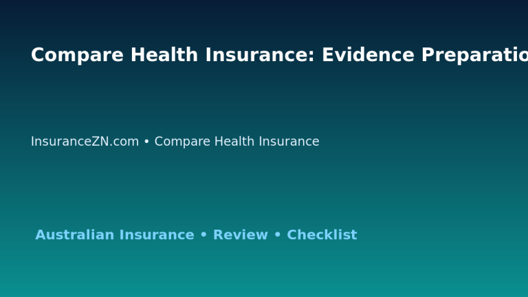 Compare Health Insurance: Evidence Preparation Planner for Australian Readers 2026 featured image