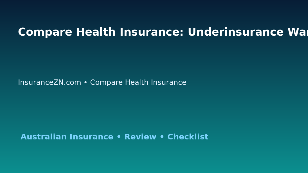 Compare Health Insurance: Underinsurance Warning Signs for Australian Readers 2026 featured image