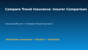 Compare Travel Insurance: Insurer Comparison Evidence Sheet for Australian Readers 2026 featured image