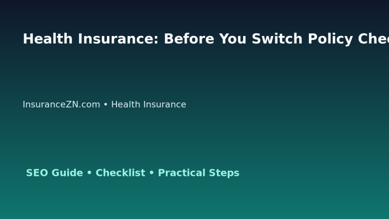 Health Insurance: Before You Switch Policy Checklist for Australian Readers 2026 featured image