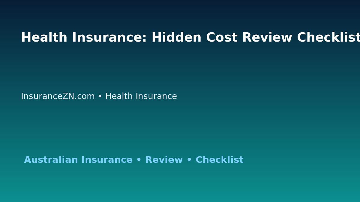 Health Insurance: Hidden Cost Review Checklist for Australian Readers 2026 featured image