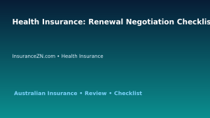 Health Insurance: Renewal Negotiation Checklist for Australian Readers 2026 featured image