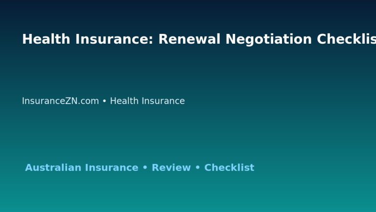 Health Insurance: Renewal Negotiation Checklist for Australian Readers 2026 featured image