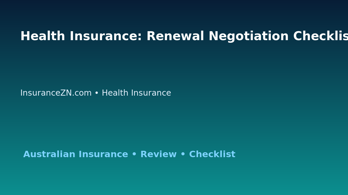 Health Insurance: Renewal Negotiation Checklist for Australian Readers 2026 featured image