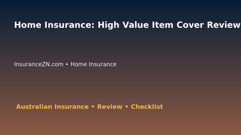 Home Insurance: High Value Item Cover Review for Australian Readers 2026 featured image