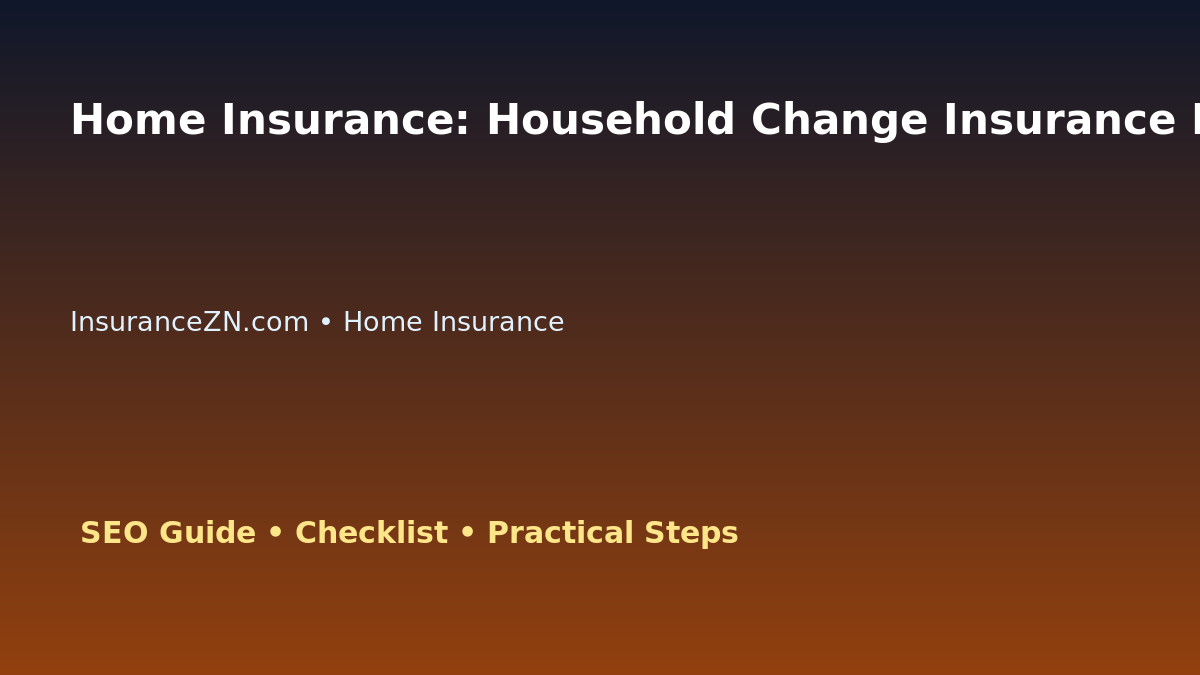 Home Insurance: Household Change Insurance Review for Australian Readers 2026 featured image