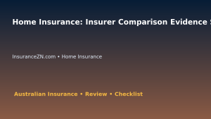 Home Insurance: Insurer Comparison Evidence Sheet for Australian Readers 2026 featured image