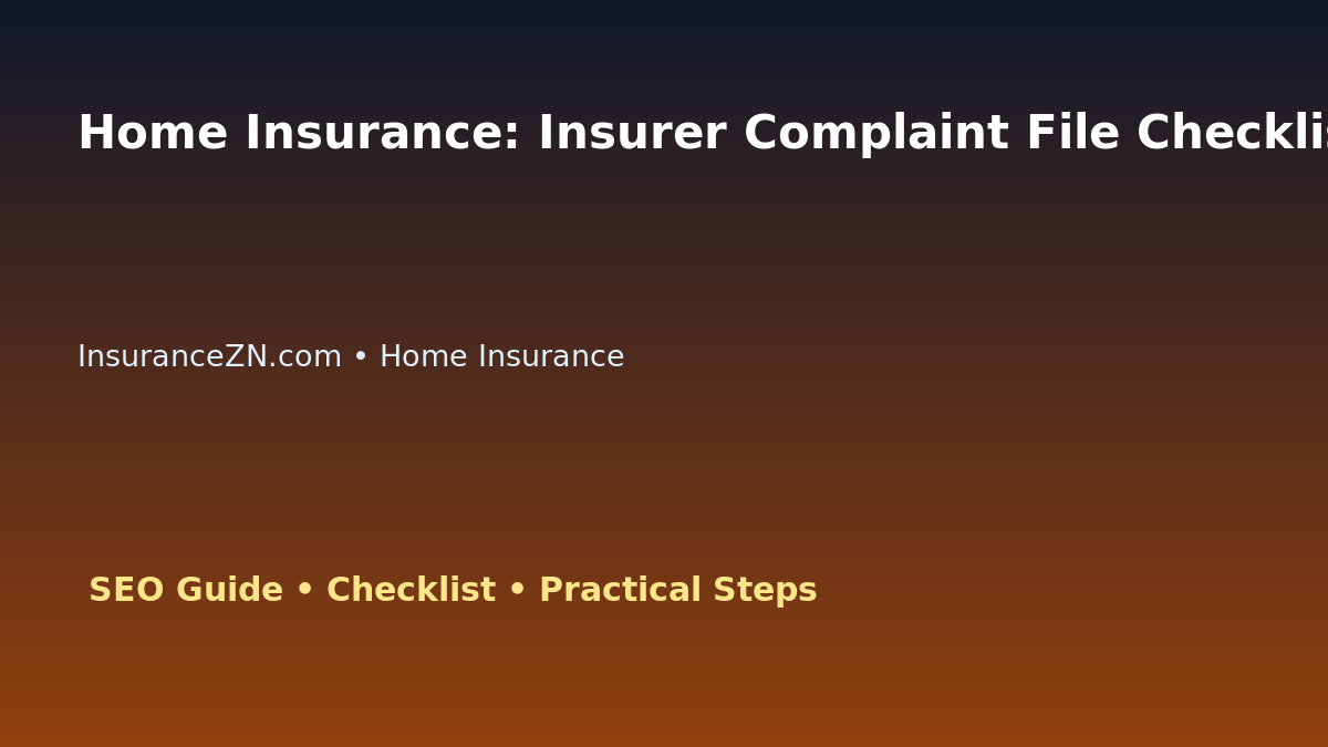 Home Insurance: Insurer Complaint File Checklist for Australian Readers 2026 featured image