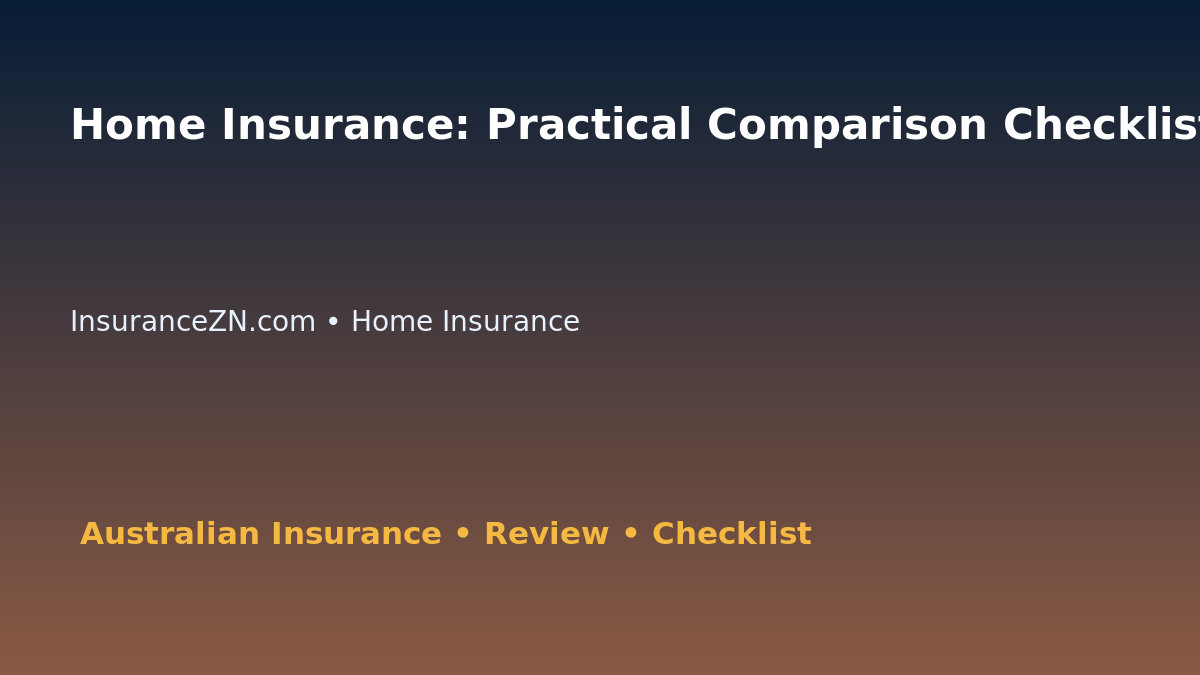Home Insurance: Practical Comparison Checklist for Australian Readers 2026 featured image