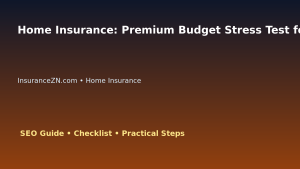 Home Insurance: Premium Budget Stress Test for Australian Readers 2026 featured image
