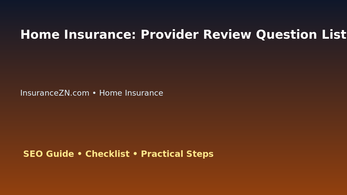 Home Insurance: Provider Review Question List for Australian Readers 2026 featured image