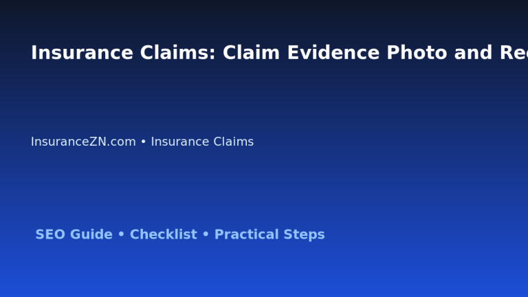 Insurance Claims: Claim Evidence Photo and Receipt System for Australian Readers 2026 featured image