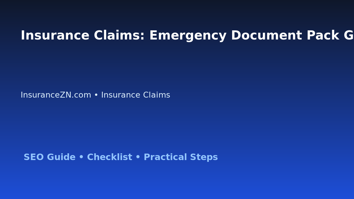 Insurance Claims: Emergency Document Pack Guide for Australian Readers 2026 featured image