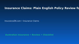 Insurance Claims: Plain English Policy Review for Australian Readers 2026 featured image