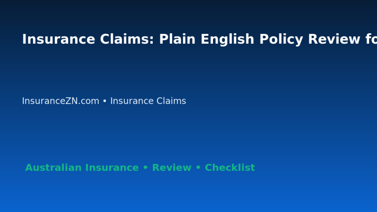 Insurance Claims: Plain English Policy Review for Australian Readers 2026 featured image
