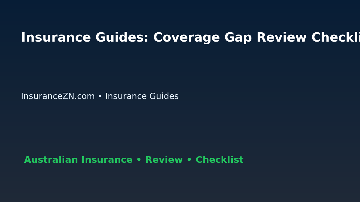 Insurance Guides: Coverage Gap Review Checklist for Australian Readers 2026 featured image