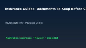 Insurance Guides: Documents To Keep Before Claiming for Australian Readers 2026 featured image