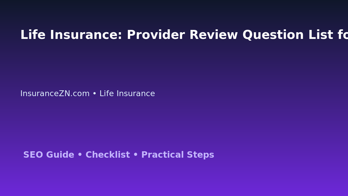 Life Insurance: Provider Review Question List for Australian Readers 2026 featured image