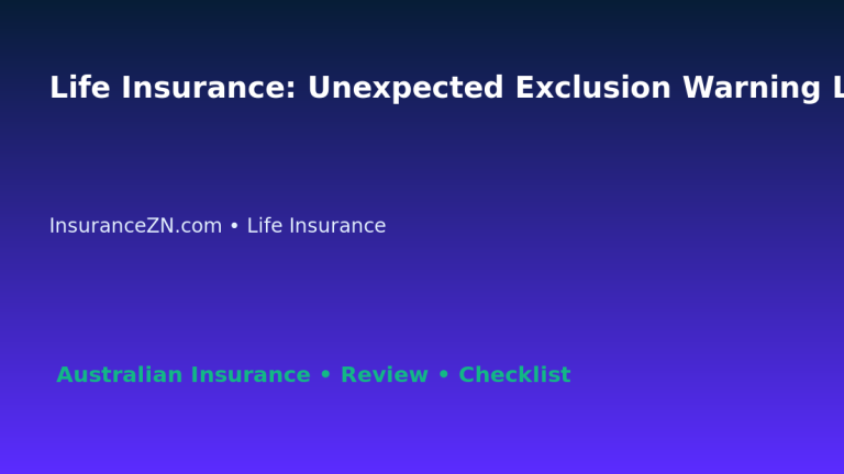 Life Insurance: Unexpected Exclusion Warning List for Australian Readers 2026 featured image