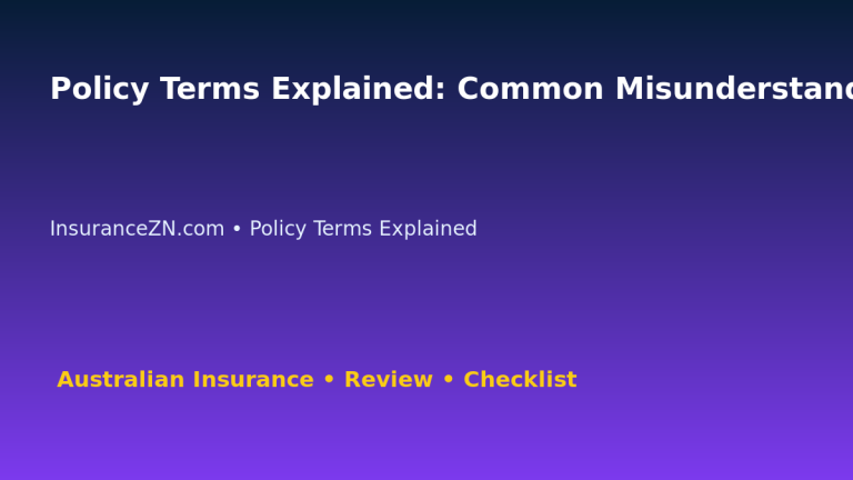 Policy Terms Explained: Common Misunderstanding Guide for Australian Readers 2026 featured image