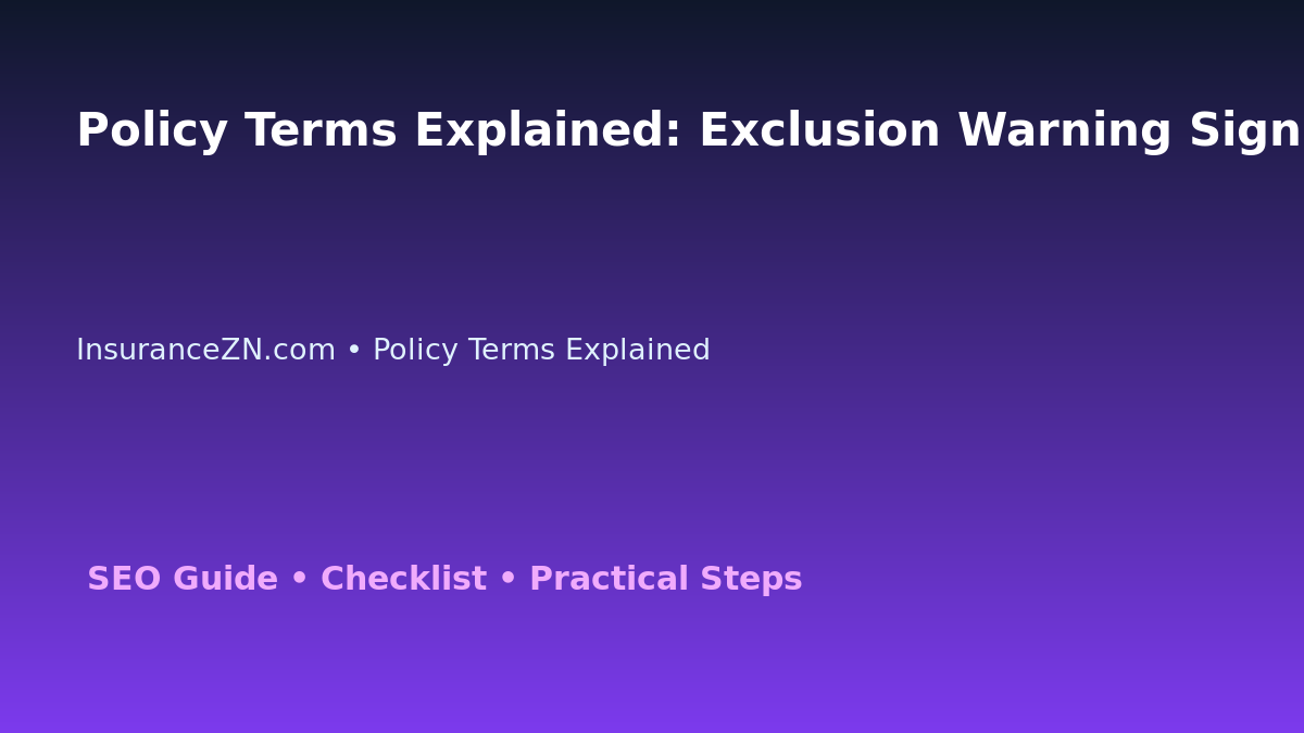 Policy Terms Explained: Exclusion Warning Sign Checklist for Australian Readers 2026 featured image